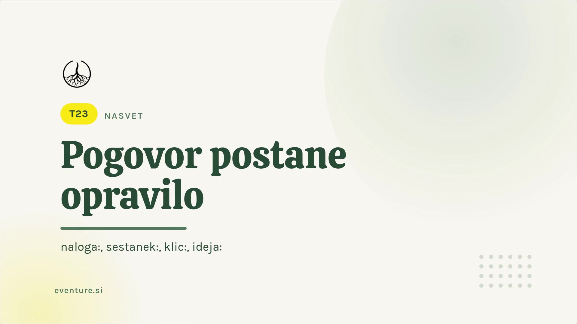 Nasvet: pogovor postane opravilo